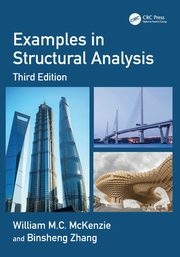 Examples in Structural Analysis, McKenzie William M.C.