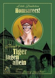 Tiger jagen allein, Dandelion Lilith
