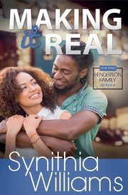 Making It Real, Williams Synithia