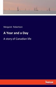 A Year and a Day, Robertson Margaret