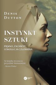 ksiazka tytu: Instynkt sztuki. autor: Dutton Denis