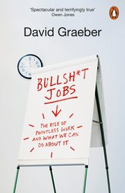 Bullshit Jobs, Graeber David