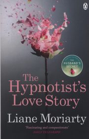 The Hypnotists Love Story, Moriarty Liane