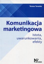 Komunikacja marketingowa, Taranko Teresa