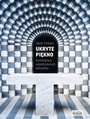 ksiazka tytu: Ukryte pikno autor: Turbasa Jakub