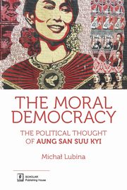 The Moral Democracy, Lubina Micha