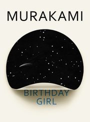 ksiazka tytu: Birthday Girl autor: Murakami Haruki