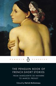 The Penguin Book of French Short Stories: 1, 