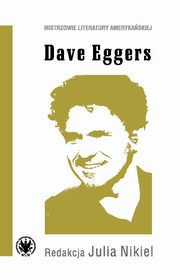 Dave Eggers, 