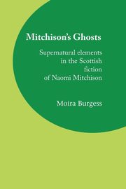 Mitchison's Ghosts, Burgess Moira