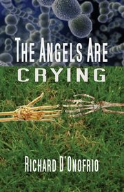 The Angels Are Crying, D'Onofrio Richard