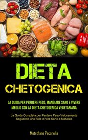 Dieta Chetogenica, Pecorella Metrofane