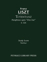 Totentanz, S.126, Liszt Franz
