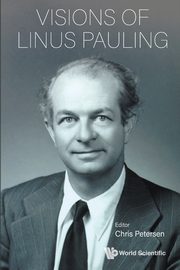 Visions of Linus Pauling, 