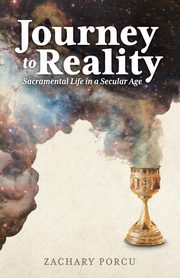 Journey to Reality, Porcu Zachary