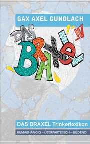Das Braxel 4, Gundlach GAX Axel