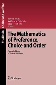 The Mathematics of Preference, Choice and Order, 