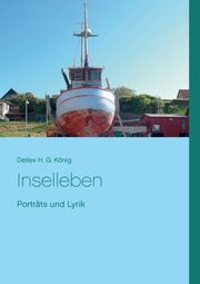 Inselleben, Knig Detlev H. G.