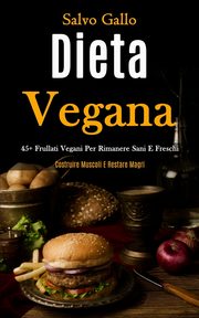 Dieta Vegana, Gallo Salvo