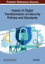 Impact of Digital Transformation on Security Policies and Standards, 