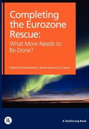 Completing the Eurozone Rescue, 