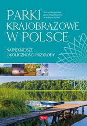 ksiazka tytu: Polskie parki krajobrazowe autor: 