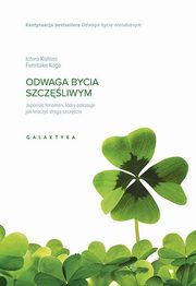 Odwaga bycia szczliwym, Kishimi Ichiro, Koga Fumitake