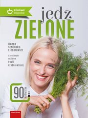 Jedz zielone, Stoliska-Fiedorowicz Hanna, Kraniewska Paula