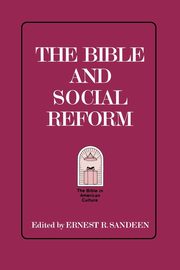 The Bible and Social Reform, 