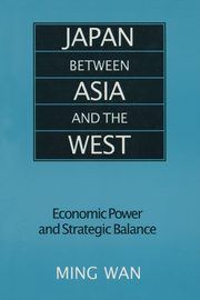 Japan Between Asia and the West, Wan Ming