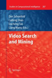 Video Search and Mining, 