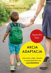 Akcja adaptacja, Stein Agnieszka