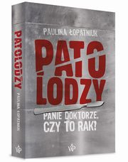 Patolodzy, opatniuk Paulina