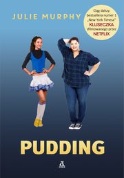 Pudding, Murphy Julie