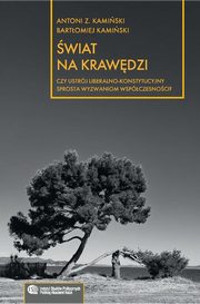 ksiazka tytu: wiat na krawdzi autor: Kamiski Antoni Z., Kamiski Bartomiej