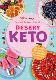 Desery keto bez cukru bez glutenu, Podrez-Siama Ewelina