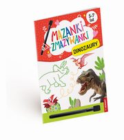 Mazanki-zmazywanki. Dinozaury., Borchard Anna