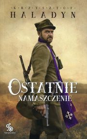 Ostatnie namaszczenie, Haladyn Krzysztof