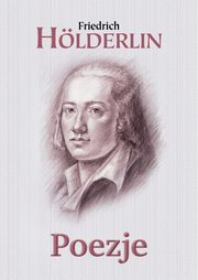 ksiazka tytu: Poezje Hlderlin autor: Holderlin Friedrich