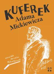 Kuferek Adama Mickiewicza, Mikoajewski Jarosaw