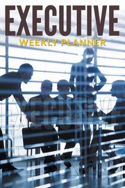 ksiazka tytu: Executive Weekly Planner autor: Publishing LLC Speedy
