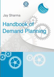 HandBook of Demand Planning, Sharma Jay