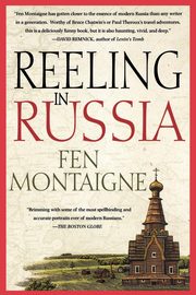 Reeling in Russia, Montaigne Fen