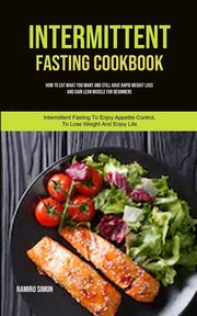 Intermittent Fasting Cookbook, Simon Ramiro
