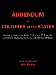 Addendum to Cultures of the States, Frymier Jack