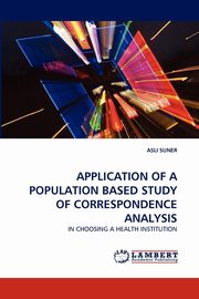 Application of a Population Based Study of Correspondence Analysis, Suner Asli