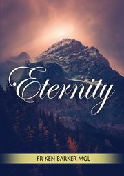 Eternity, Barker Ken