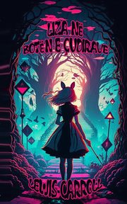 Liza n botn e udirave, Carroll Lewis