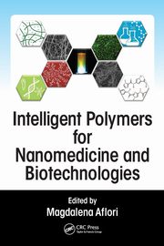 Intelligent Polymers for Nanomedicine and Biotechnologies, 