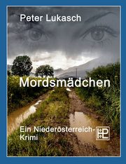 Mordsmdchen, Lukasch Peter